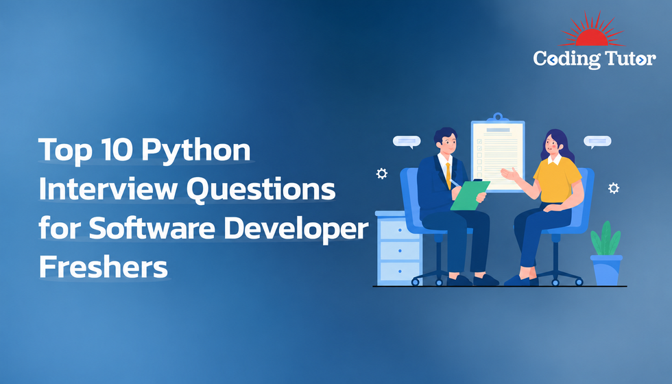 Top 10 Python Interview Questions for Software Developer Freshers